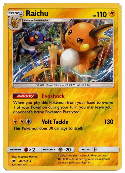 Pokemon: Sun & Moon Burning Shadows - Raichu reverse holo 41/147 Pokemon: Sun & Moon Burning Shadows - Raichu reverse holo 41/147