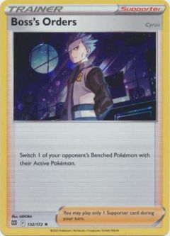 Pokemon Card - S&S: Brilliant Stars 132/172 - BOSS'S ORDERS (ALTERNATE holo-foil)