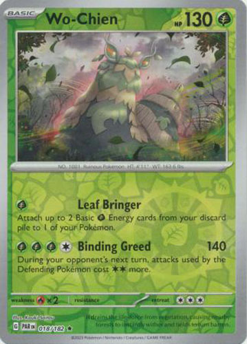 Pokemon Card - S&V: Paradox Rift 018/182 - WO-CHIEN (reverse holo):  BBToyStore.com - Toys, Plush, Trading Cards, Action Figures & Games online  retail store shop sale