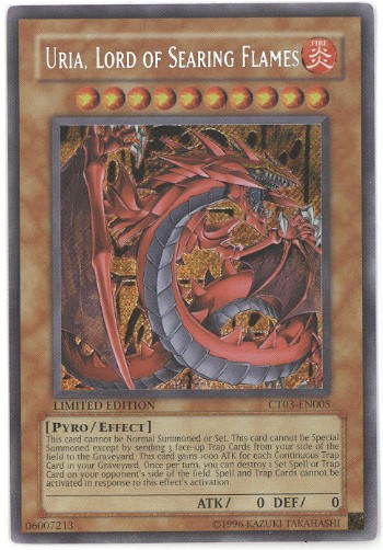 Yu-Gi-Oh Card - CT03-EN005 - URIA, LORD OF SEARING FLAMES (secret rare holo)