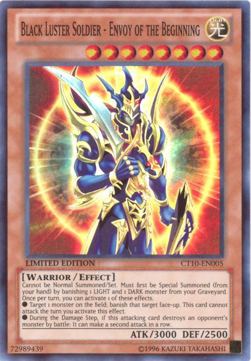 Yu-Gi-Oh Card - CT10-EN005 - BLACK LUSTER SOLDIER - ENVOY OF THE BEGINNING (super rare holo)