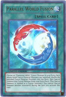 Yu-Gi-Oh Card - LC02-EN011 - PARALLEL WORLD FUSION (ultra rare holo)