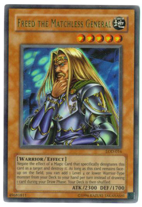 Yu-Gi-Oh Card - LOD-016 - FREED THE MATCHLESS GENERAL (ultra rare holo)