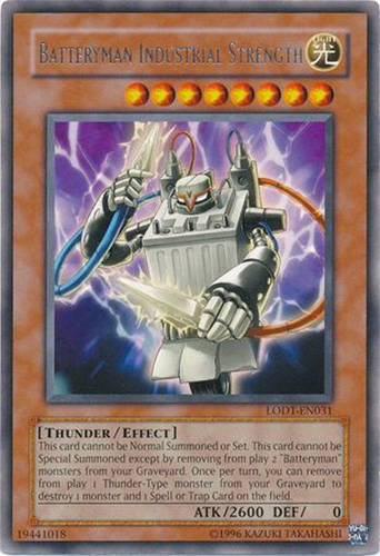 Yu-Gi-Oh Card - LODT-EN031 - BATTERYMAN, INDUSTRIAL STRENGTH (rare):  BBToyStore.com - Toys, Plush, Trading Cards, Action Figures & Games online  retail store shop sale