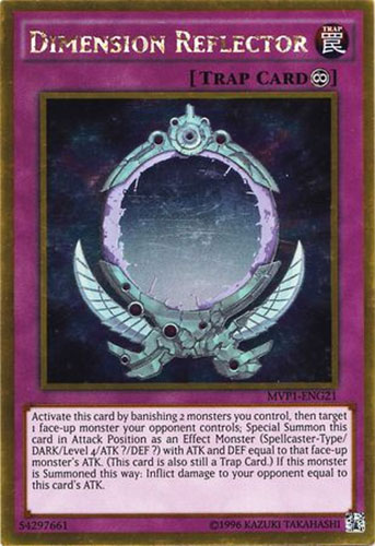 Yu-Gi-Oh Card - MVP1-ENG21 - DIMENSION REFLECTOR (gold rare holo):  BBToyStore.com - Toys, Plush, Trading Cards, Action Figures & Games online  retail store shop sale