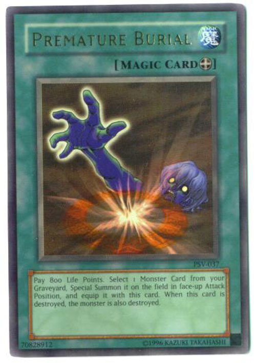 Yu-Gi-Oh Card - PSV-037 - PREMATURE BURIAL (ultra rare holo) *Played*