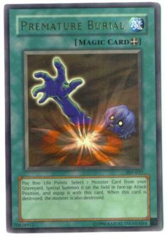 Yu-Gi-Oh Card - PSV-037 - PREMATURE BURIAL (ultra rare holo) *Played*