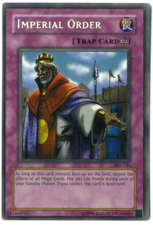 Yu-Gi-Oh Card - PSV-104 - IMPERIAL ORDER (secret rare holo)