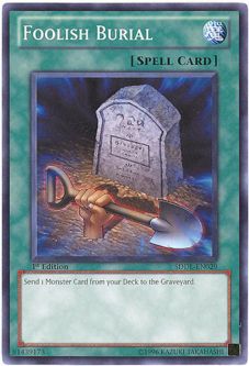 Yu-Gi-Oh Card - SDDL-EN029 - FOOLISH BURIAL (common)