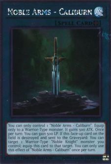 Yu-Gi-Oh Card - NKRT-EN021 - NOBLE ARMS - CALIBURN (platinum rare)