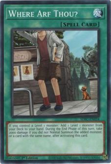 Yu-Gi-Oh Card - SDFC-EN034 - WHERE ARF THOU? (common)