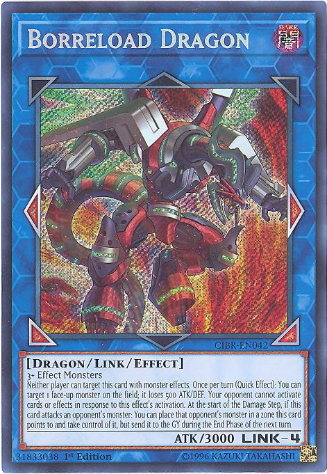 Yu-Gi-Oh Card - CIBR-EN042 - BORRELOAD DRAGON (secret rare holo)