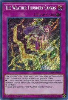 Yu-Gi-Oh Card - SPWA-EN040 - THE WEATHER THENDERY CANVAS (super rare holo)