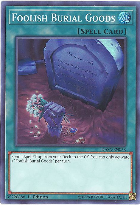 Yu-Gi-Oh Card - DASA-EN058 - FOOLISH BURIAL GOODS (super rare holo)