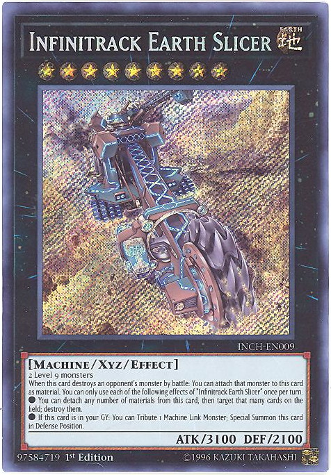 Yu-Gi-Oh Card - INCH-EN009 - INFINITRACK EARTH SLICER (secret rare holo):  BBToyStore.com - Toys, Plush, Trading Cards, Action Figures & Games online  retail store shop sale