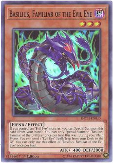 Yu-Gi-Oh Card - INCH-EN030 - BASILIUS, FAMILIAR OF THE EVIL EYE (super rare holo)