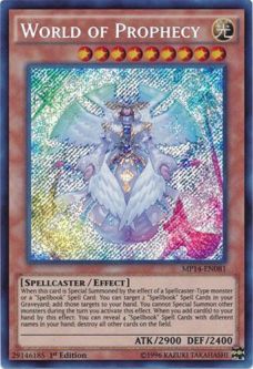 Yu-Gi-Oh Card - MP14-EN081 - WORLD OF PROPHECY (secret rare holo)