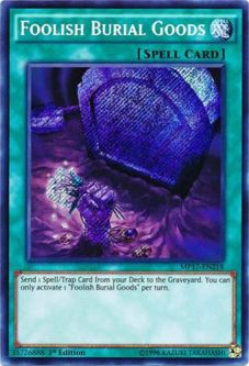 Yu-Gi-Oh Card - MP17-EN218 - FOOLISH BURIAL GOODS (secret rare holo)