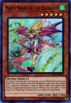 Yu-Gi-Oh Card - MP18-EN004 - MAJESTY MAIDEN, THE TRUE DRACOCASTER (ultra rare holo)