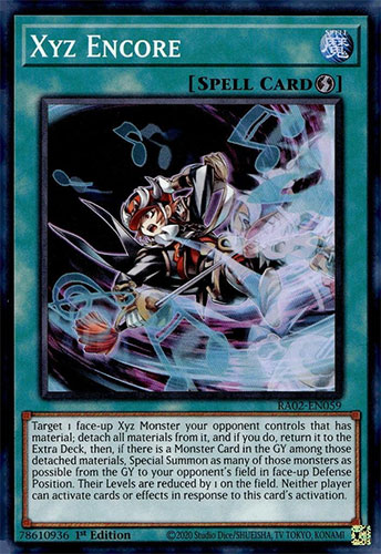 Yu-Gi-Oh Card - RA02-EN059 - XYZ ENCORE (ultra rare holo)