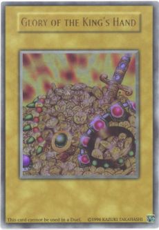 Yu-Gi-Oh Card - GLORY OF THE KING'S HAND (ultra rare holo)