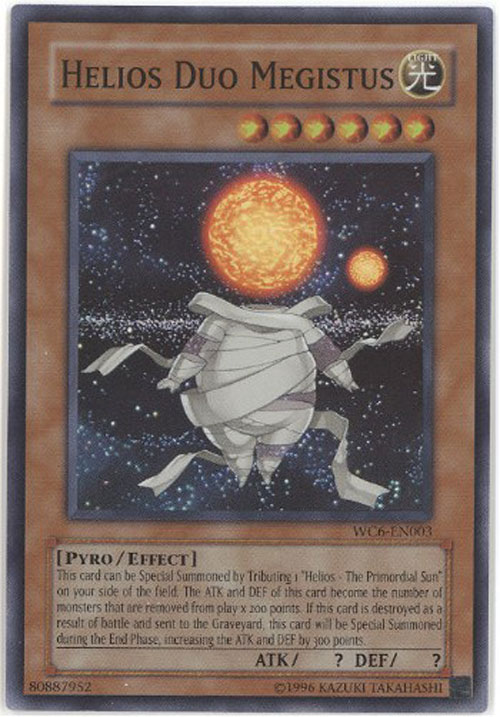 Yu-Gi-Oh Card - WC6-EN003 - HELIOS DUO MEGISTUS (super rare holo)